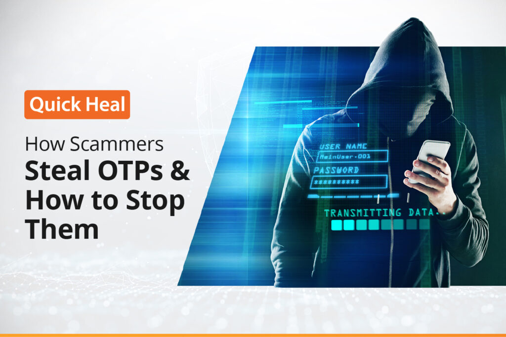 Scammers Steal OTPs