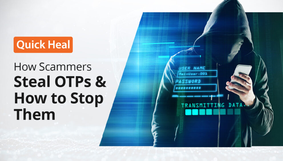 Scammers Steal OTPs