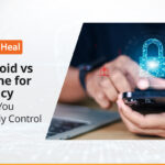 Quick Heal Privacy Features: A Simple Setup Guide for Beginners