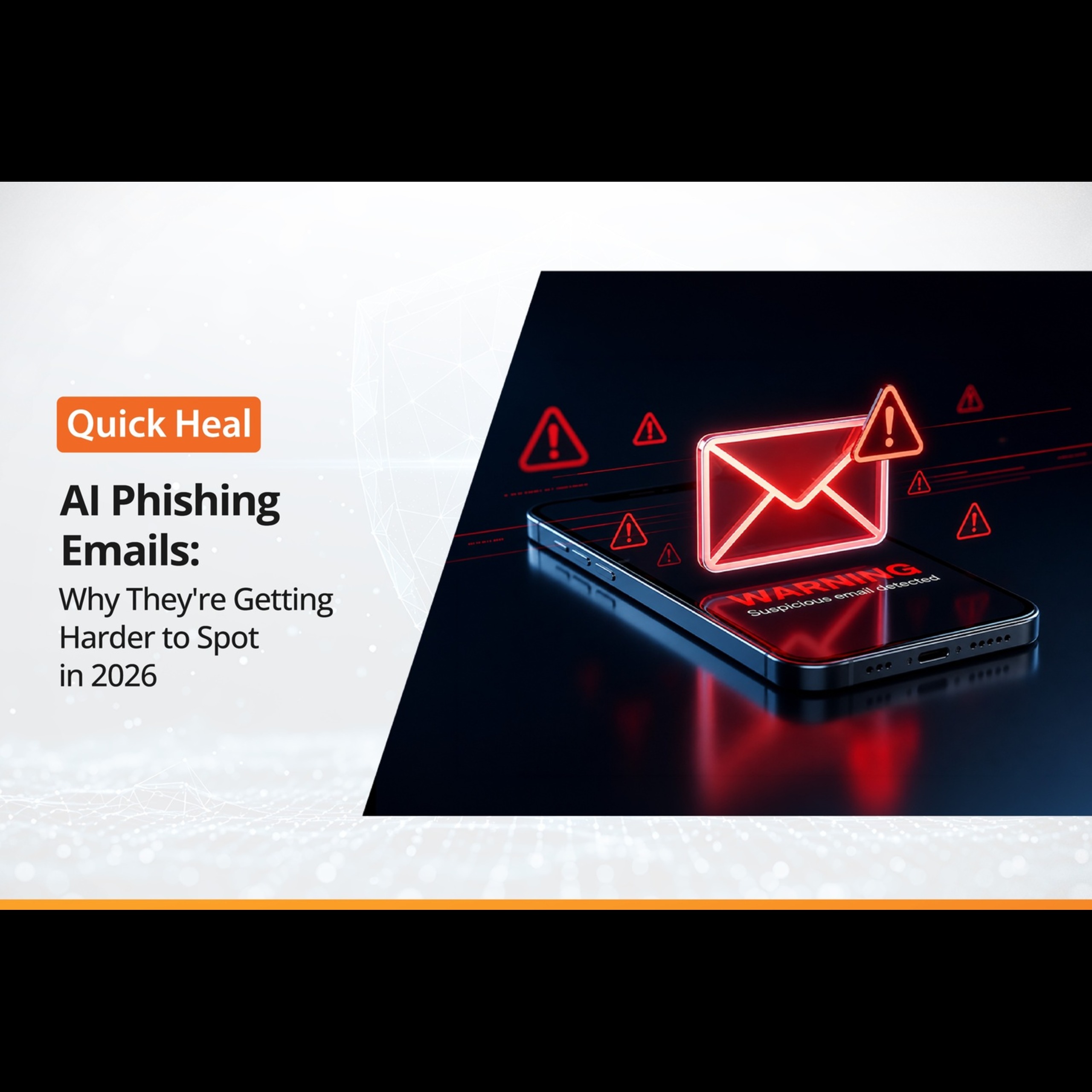 AI Phishing Emails: Why They’re Harder to Spot in 2026