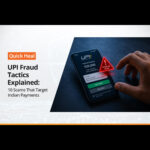 UPI Fraud Tactics Explained: 10 Scams That Target Indian Payments